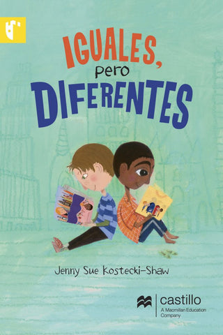 IGUALES, PERO DIFERENTES
