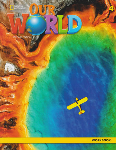 OUR WORLD 2E AME 4 WORKBOOK