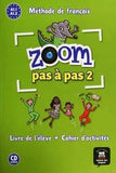 ZOOM PAS À PAS 2 - LLIBRO DEL ALUMNO + CUADERNO DE ACTIVIDADES + AUDIO DESCARGABLE - Éd. PAPEL