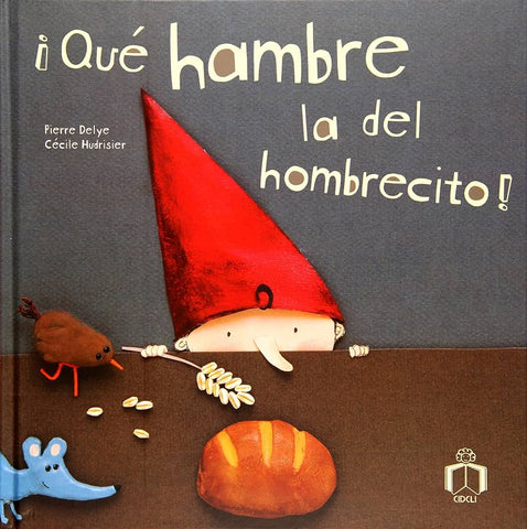 ¡Qué hambre la del hombrecito!