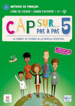 CAP SUR PAS À PAS 5 - LIBRO DEL ALUMNO + CUADERNO DE ACTIVIDADES - Éd. HÍBRIDA