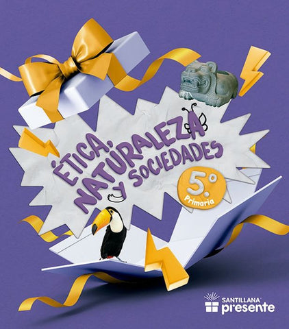 Ética, Naturalez  y Sociedades  5 Serie Santillana Presente