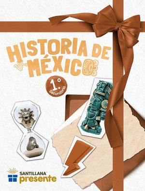 Historia de México 1.° Sant Presente