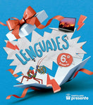 Lenguajes 6 Serie Santillana Presente