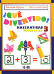 Que Divertido 3 Matemáticas. Preescolar.