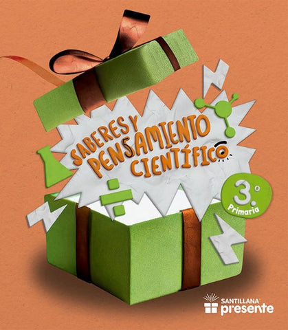 Saberes y Pensamiento Cientifico  3 Serie Santillana Presente