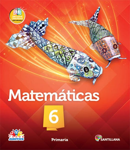 Matemáticas 6. Todos Juntos ED20