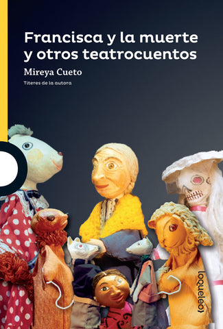 FRANCISCA Y LA MUERTE Y OTROS TEATRO 2ED