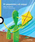 EL PAPALOTE Y EL NOPAL 2ED