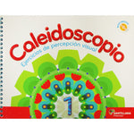 Caleidoscopio 1 preescolar