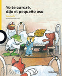 YO TE CURARÉ, DIJO EL PEQUEÑO OSO 2ED