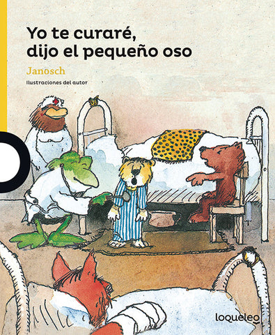 YO TE CURARÉ, DIJO EL PEQUEÑO OSO 2ED